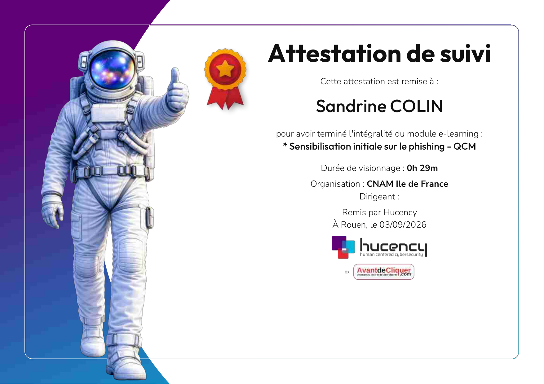 Certificate of completion for * Sensibilisation initiale sur le phishing - QCM