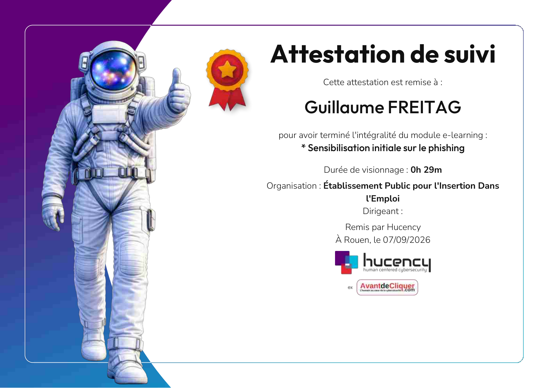 Certificate of completion for * Sensibilisation initiale sur le phishing
